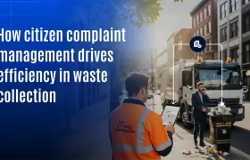 How Citizen Complaint Management Drives Efficiency in Waste Collection